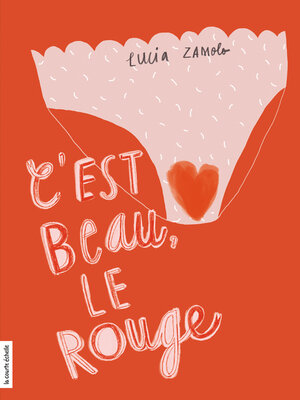 cover image of C'est beau, le rouge